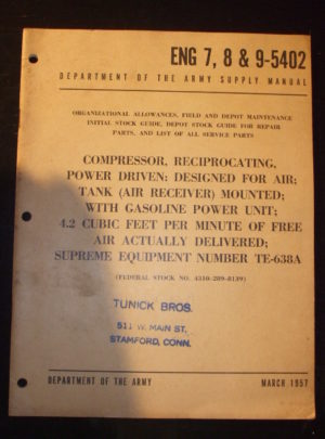 ENG 7,8 & 9-5402, Org. Allocations, entretien sur le terrain et en dépôt, compresseur, alternatif, motorisé… Numéro d'équipement suprême TE-638A : 1957