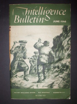 INTELLIGENCE BULLETIN, Military Intelligence Division, June 1946 : 1946