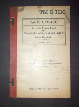 TM 5-7116, Catalogue de pièces, centrale électrique portable pour projecteur, modèle 60A de 1942 pouces, General Electric Co. Schenectady, NY : 1943
