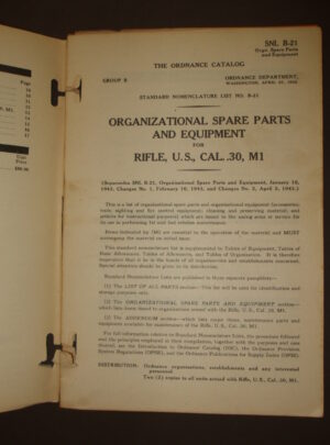 SNL B-21, The Ordnance Catalog, Standard Nomenclature list B-21, List of All Parts for Rifle, U.S., Cal. .30, M1 : 1943