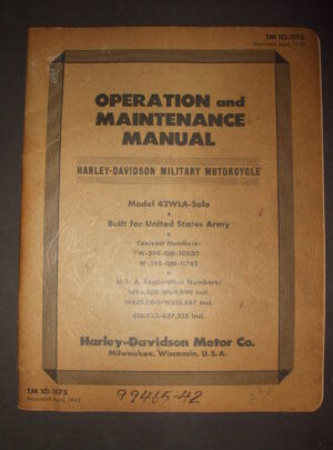 TM 10-1175, Operation and Maintenance Manual, Harley-Davidson Military Motorcycle, Model 42WLA-Solor, Built for the United States Army : 1942