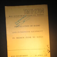 TM 11-2704, War Department Technical Manual, Installation of Radio And Interphone Equipment in Medium Tank M4 Series : 1944