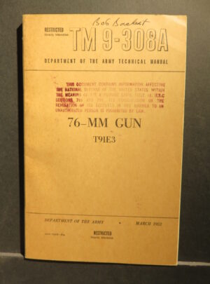 TM 9-308A, Department of the Army Technical Manual, 76-MM Gun, T91E3: 1952